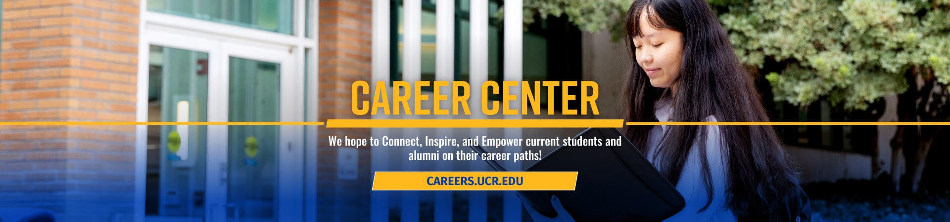 A header saying Career Center and a picture of a student in front of the location of the Career Center.