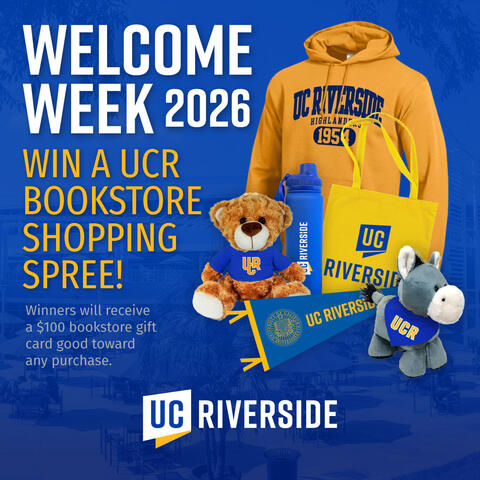 Welcome Week 2026 | Win a UCR Bookstore Shopping Spree!